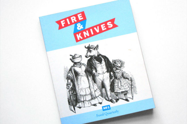 Fire & Knives, un 'journal' para los 'foodies' editado en Londres. 