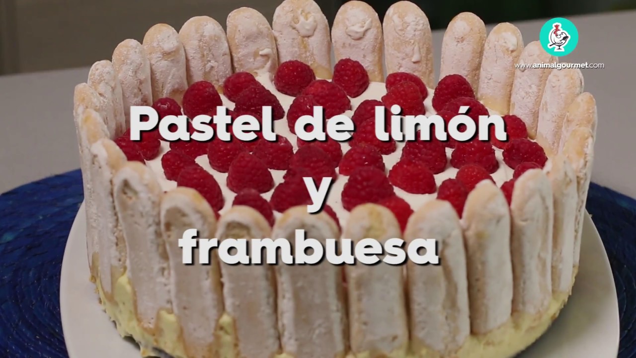 #RECETA Pastel de limón y frambuesa - Animal Gourmet